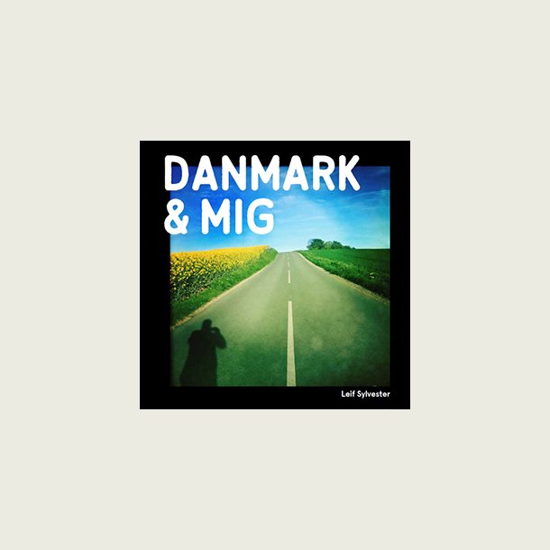 "Danmark og mig", bog